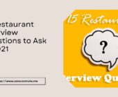 15 Restaurant Interview Questions to Ask in 2021